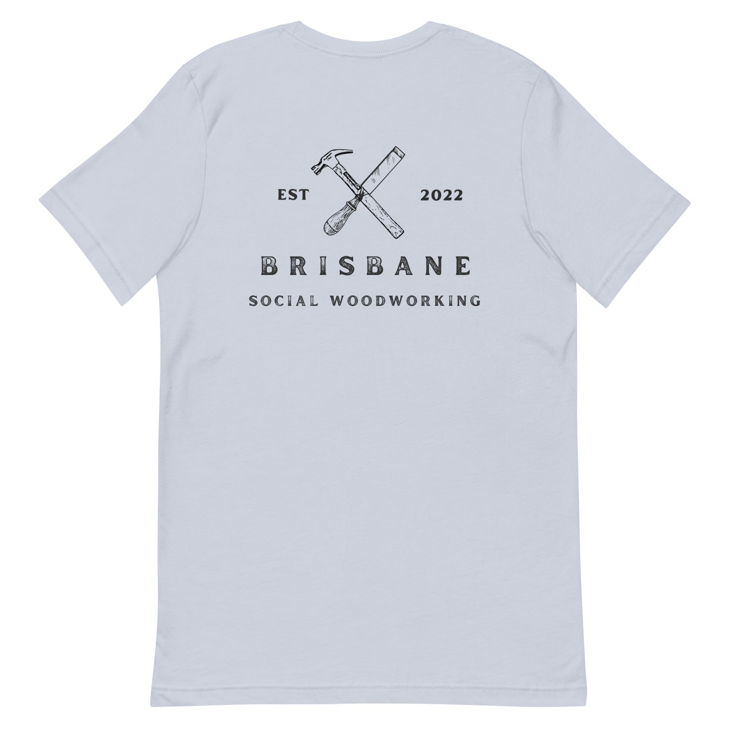 Brisbane Social Woodwork - Unisex T-shirt