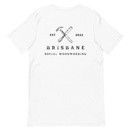 Brisbane Social Woodwork - Unisex T-shirt